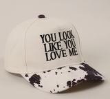 You Look Like You Love Me Cap- Black