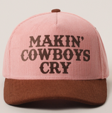 Makin' Cowboys Cry Cap