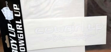 Cowgirl Up White Decal